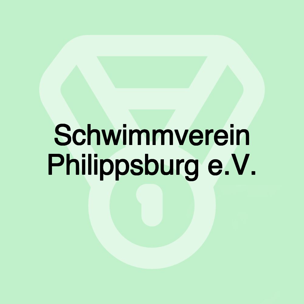 Schwimmverein Philippsburg e.V. Schwimmverein Philippsburg e.V.