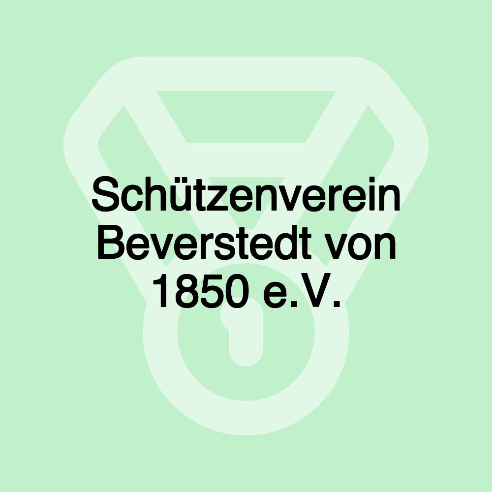 Schützenverein Beverstedt von 1850 e.V.