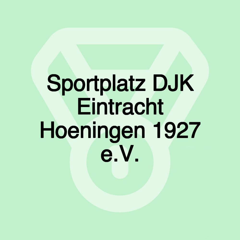 Sportplatz DJK Eintracht Hoeningen 1927 e.V. Sportplatz DJK Eintracht Hoeningen 1927 e.V.