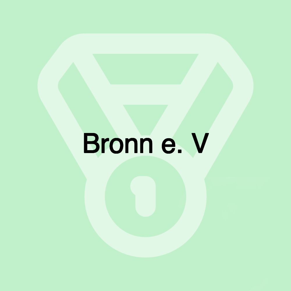 Bronn e. V Bronn e. V