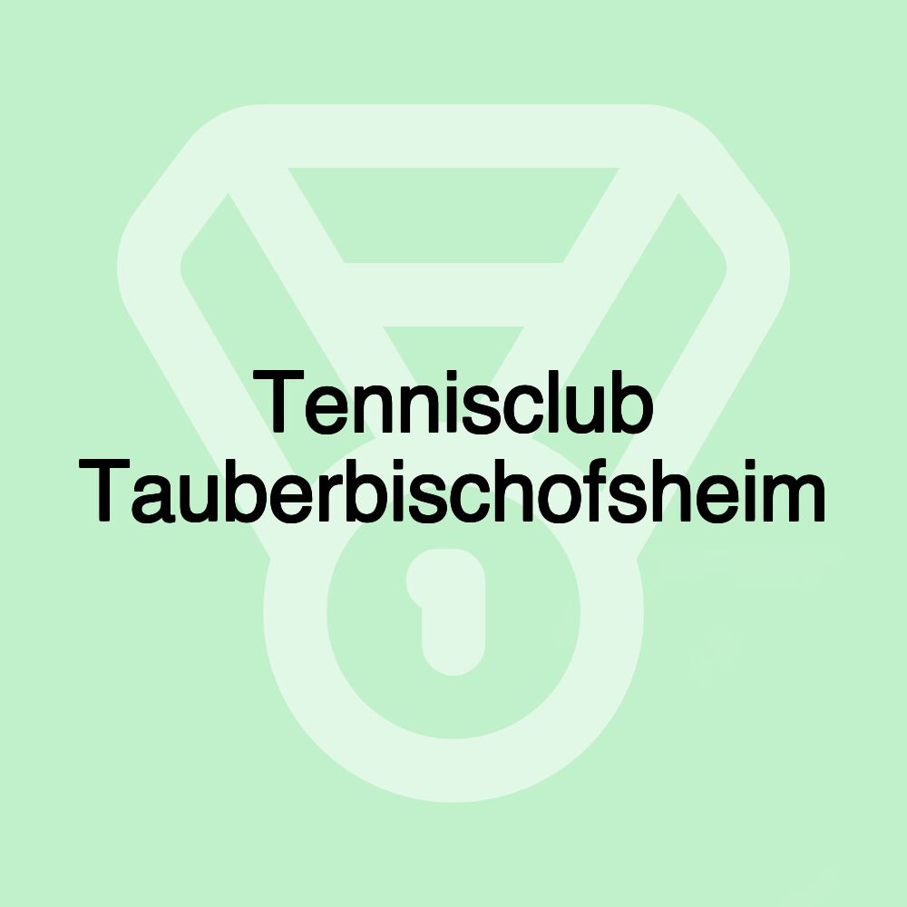 Tennisclub Tauberbischofsheim Tennisclub Tauberbischofsheim