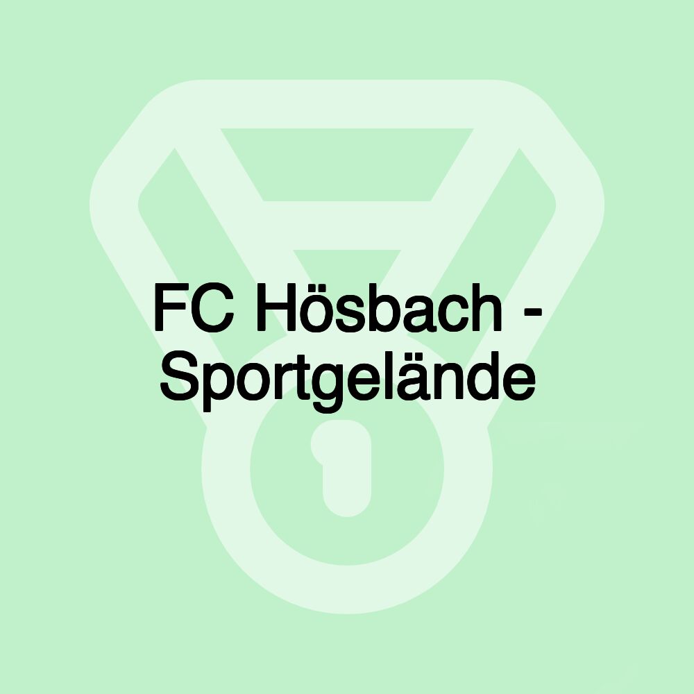 FC Hösbach - Sportgelände FC Hösbach - Sportgelände
