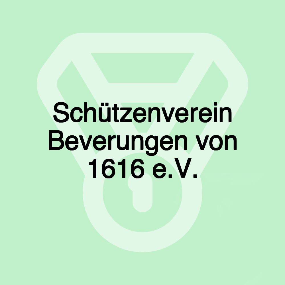 Schützenverein Beverungen von 1616 e.V.