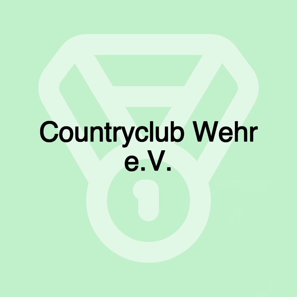 Countryclub Wehr e.V. Countryclub Wehr e.V.