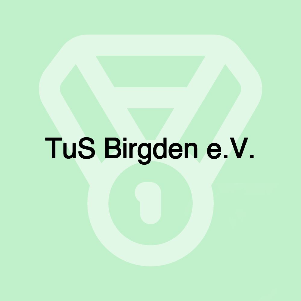 TuS Birgden e.V. TuS Birgden e.V.