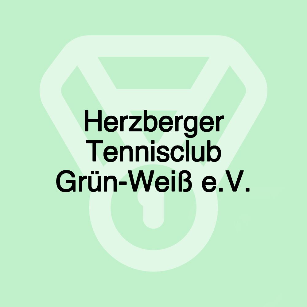 Herzberger Tennisclub Grün-Weiß e.V. Herzberger Tennisclub Grün-Weiß e.V.