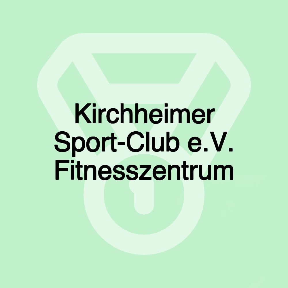 Kirchheimer Sport-Club e.V. Fitnesszentrum