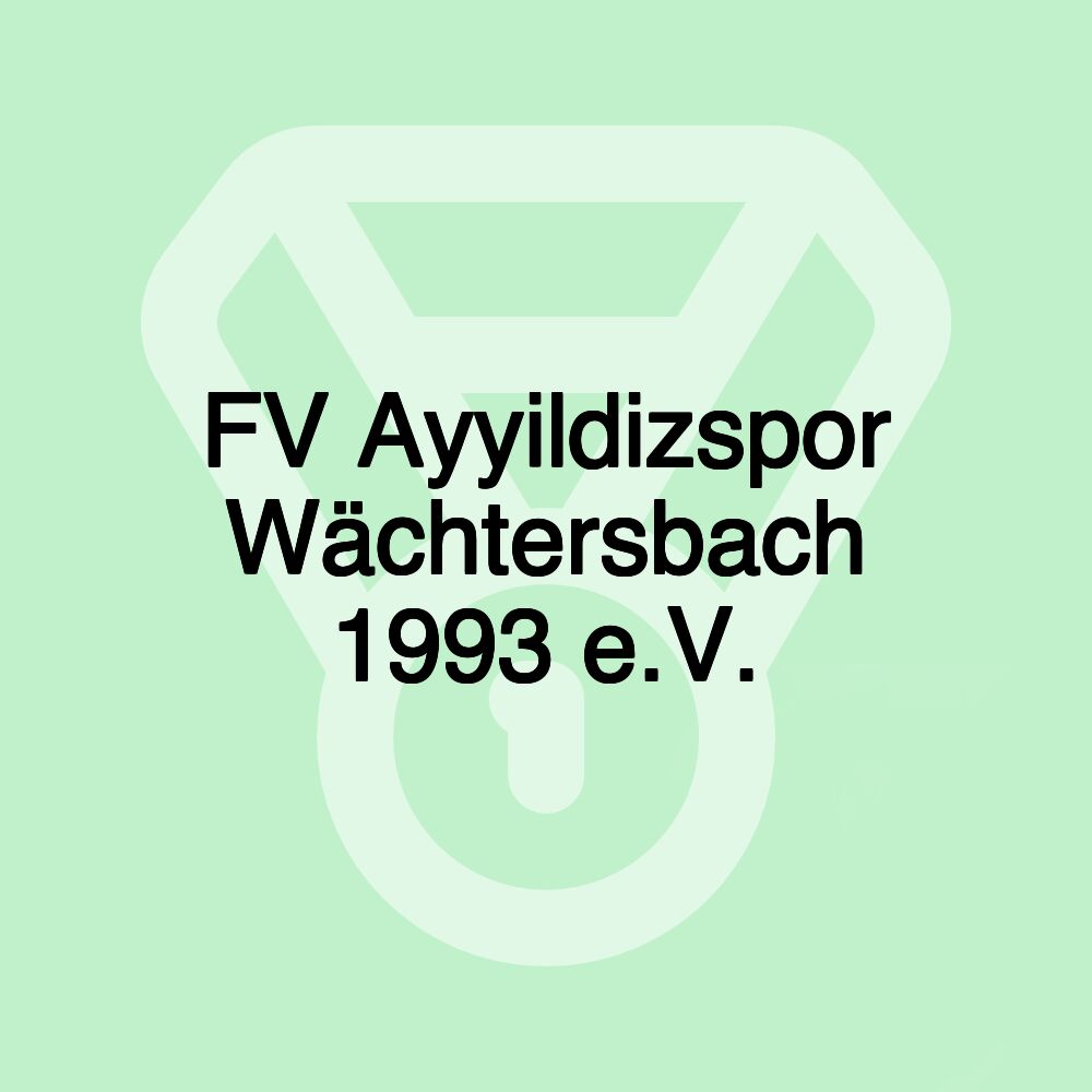 FV Ayyildizspor Wächtersbach 1993 e.V.