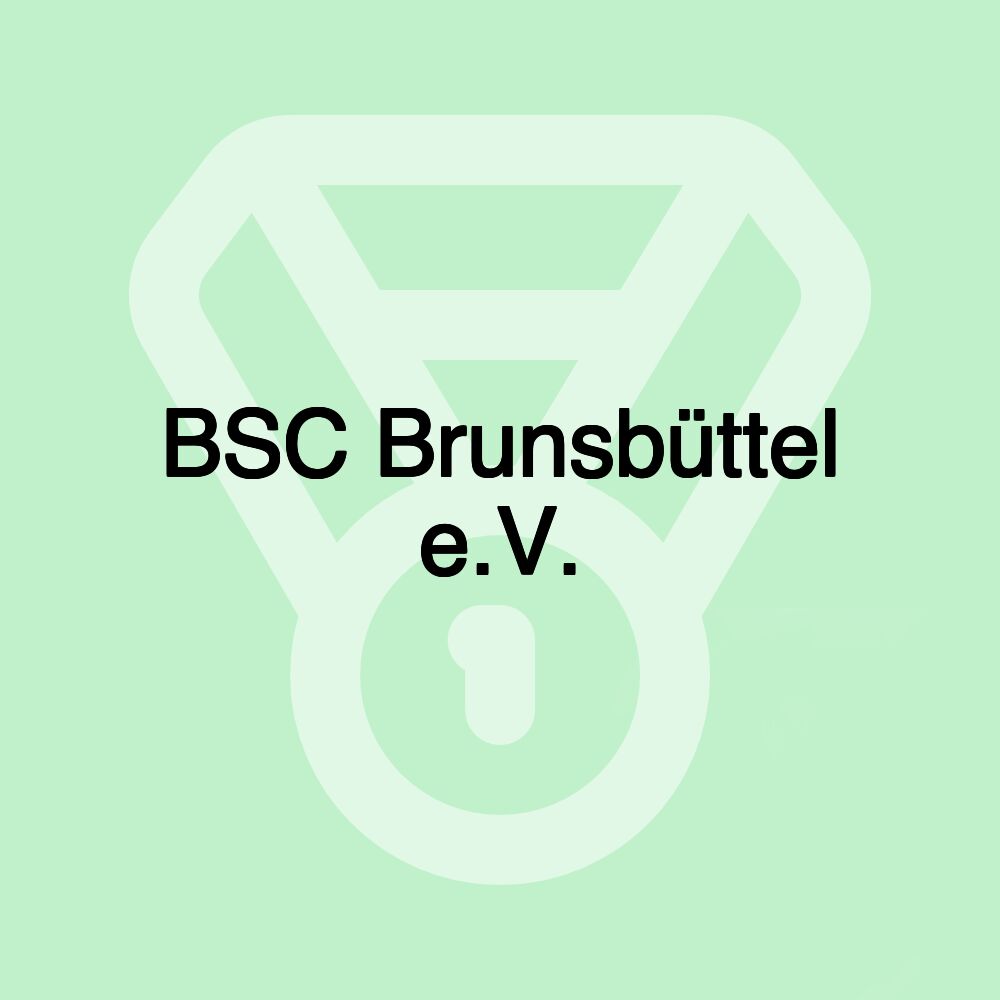 BSC Brunsbüttel e.V. BSC Brunsbüttel e.V.