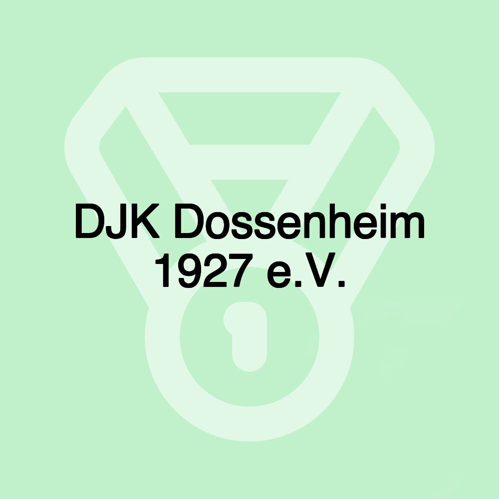 DJK Dossenheim 1927 e.V. DJK Dossenheim 1927 e.V.