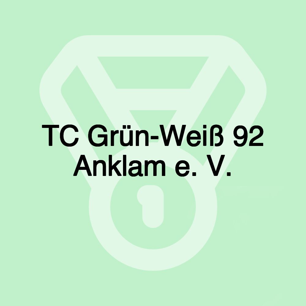 TC Grün-Weiß 92 Anklam e. V.
