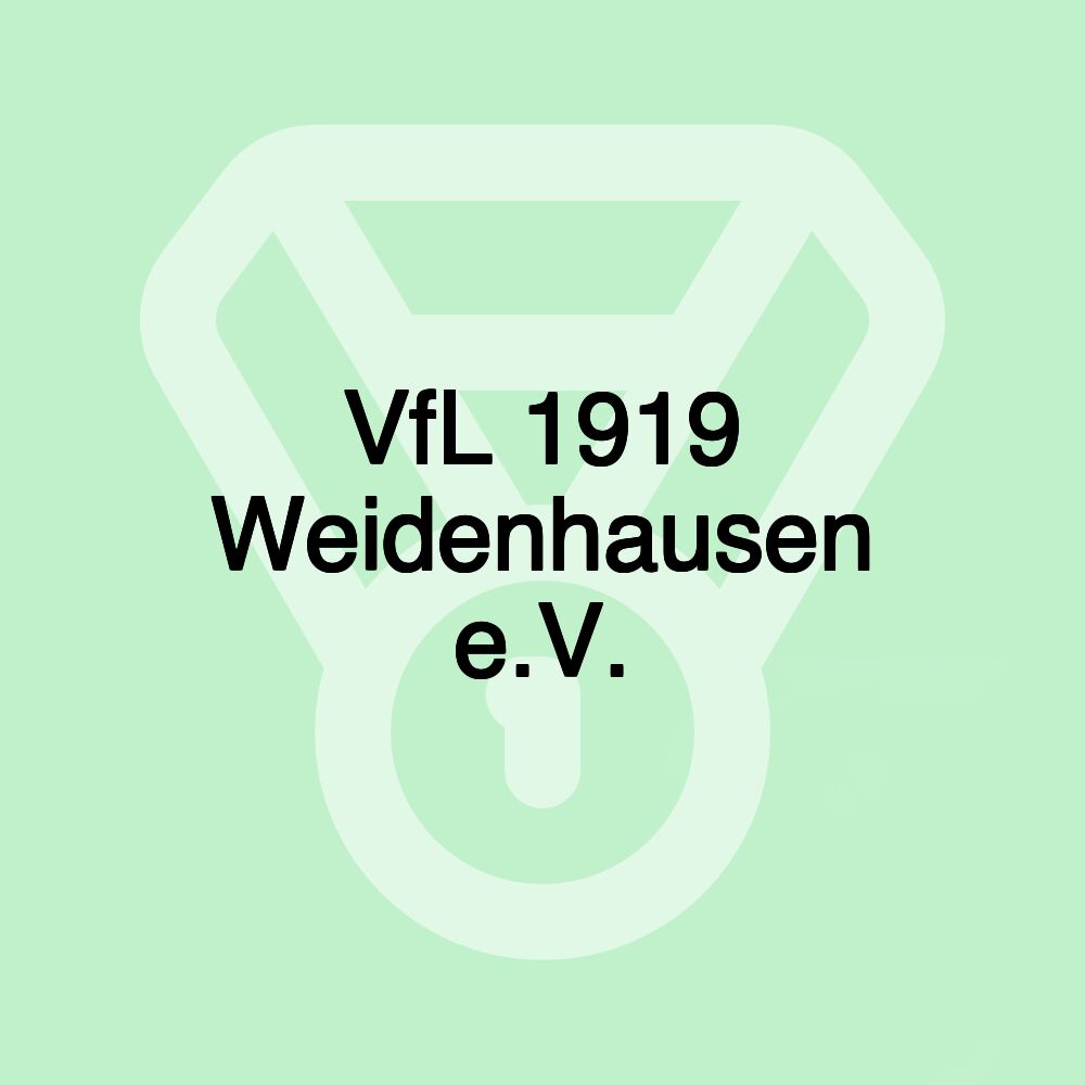 VfL 1919 Weidenhausen e.V. VfL 1919 Weidenhausen e.V.