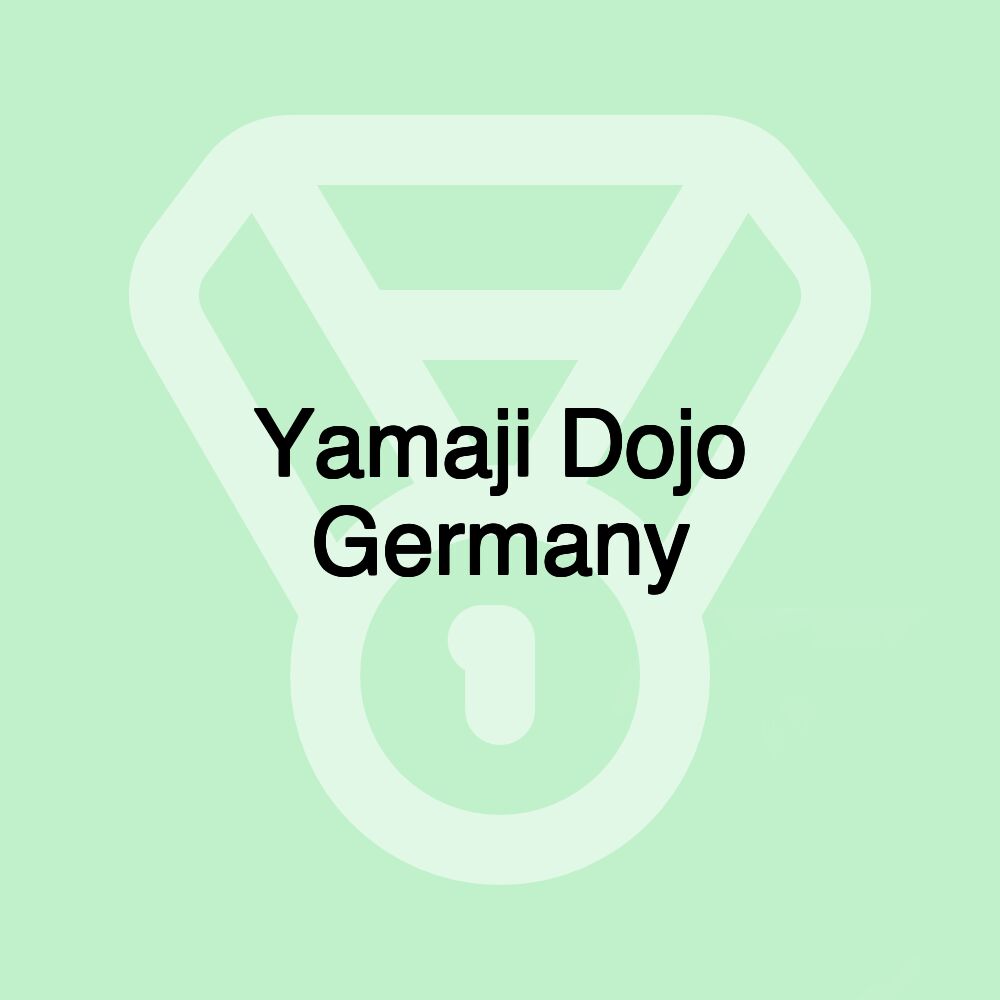 Yamaji Dojo Germany Yamaji Dojo Germany
