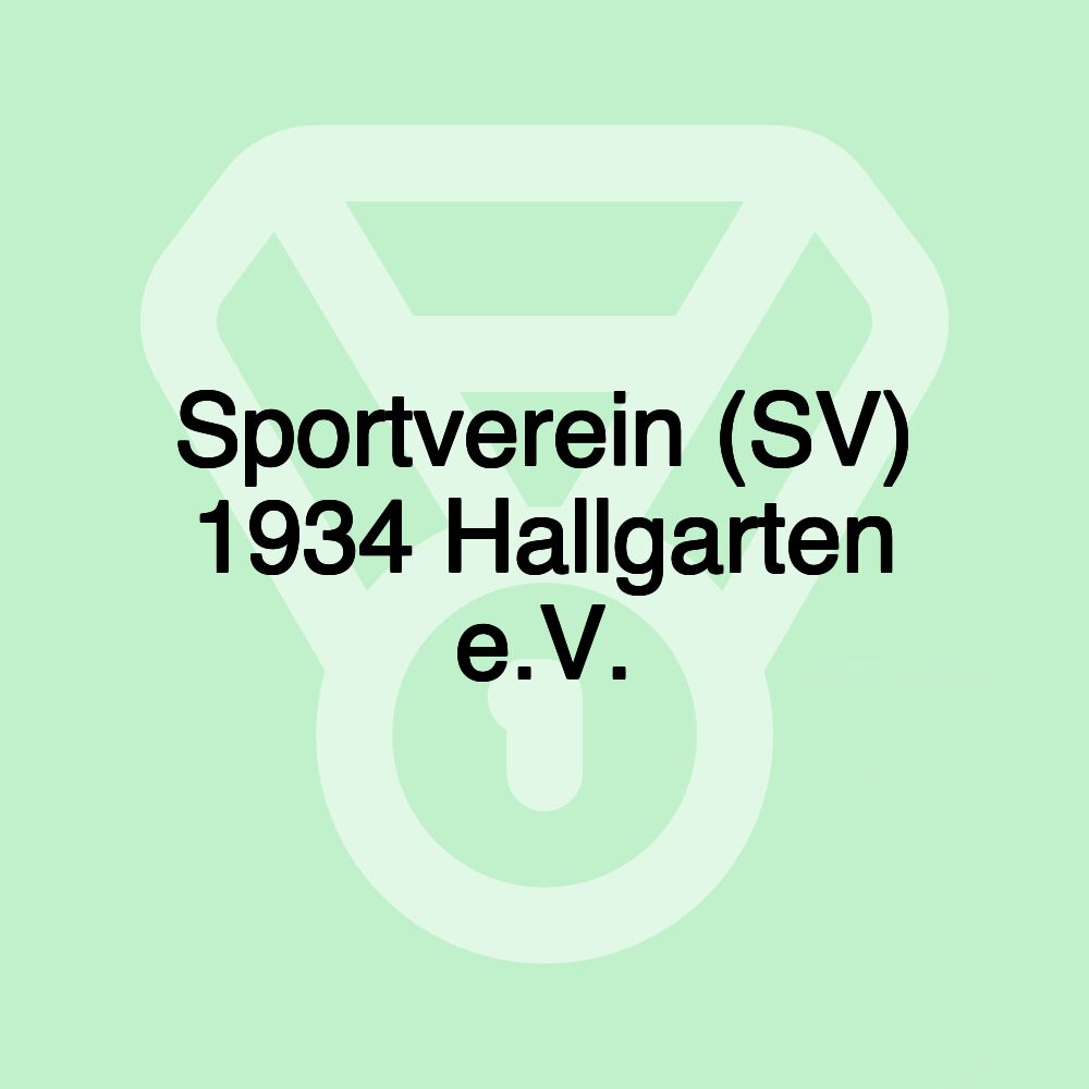 Sportverein (SV) 1934 Hallgarten e.V. Sportverein (SV) 1934 Hallgarten e.V.