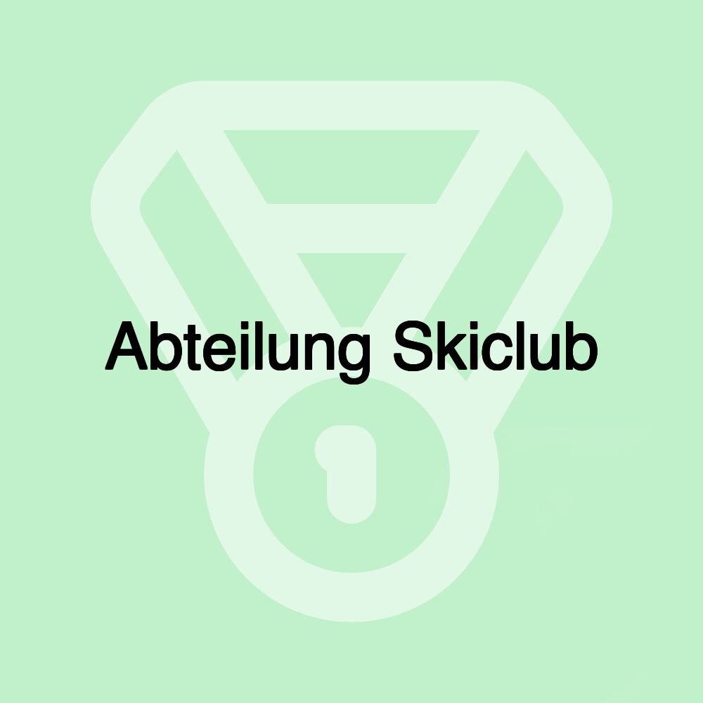 Abteilung Skiclub Abteilung Skiclub