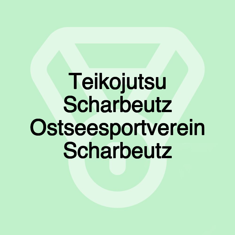 Teikojutsu Scharbeutz Ostseesportverein Scharbeutz