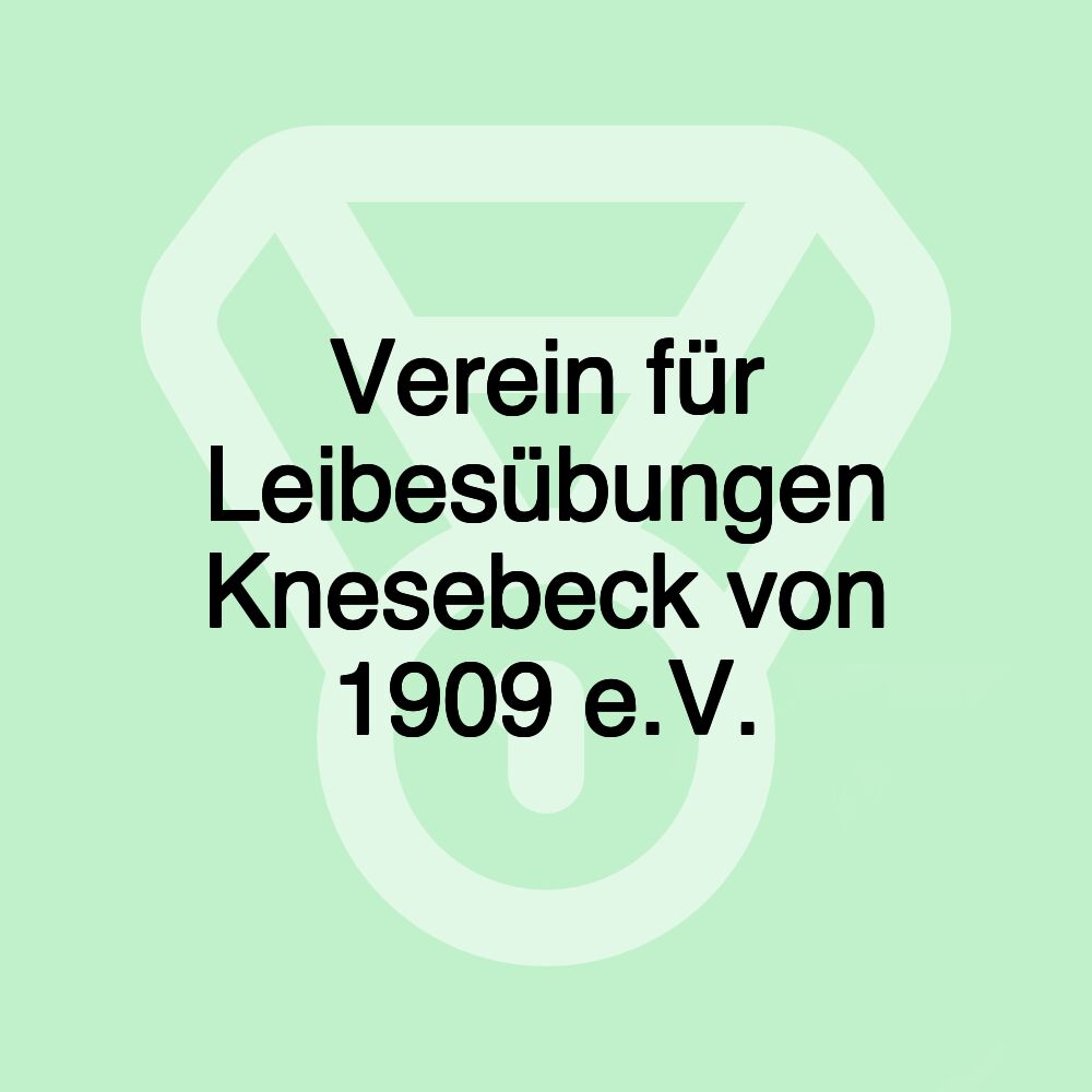 Verein für Leibesübungen Knesebeck von 1909 e.V.