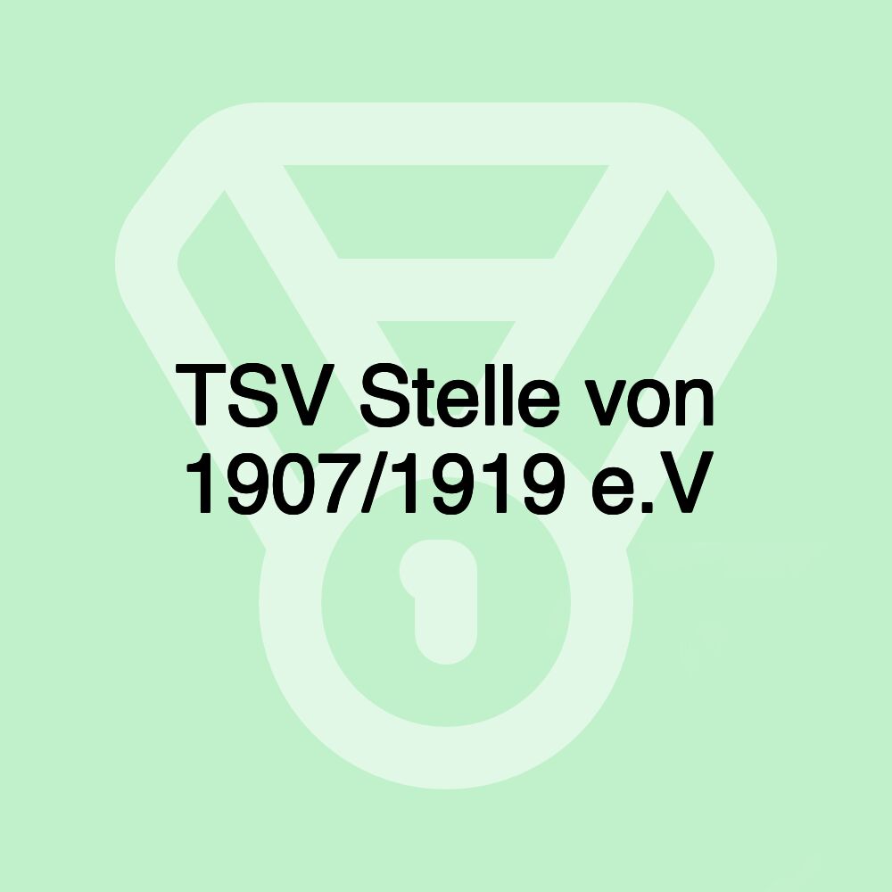TSV Stelle von 1907/1919 e.V TSV Stelle von 1907/1919 e.V