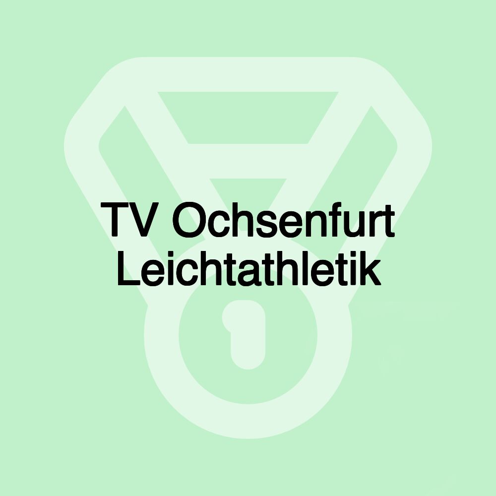TV Ochsenfurt Leichtathletik
