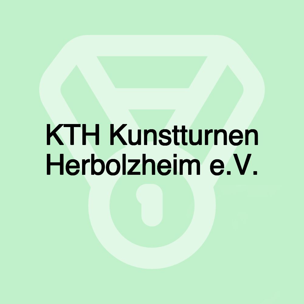 KTH Kunstturnen Herbolzheim e.V. KTH Kunstturnen Herbolzheim e.V.