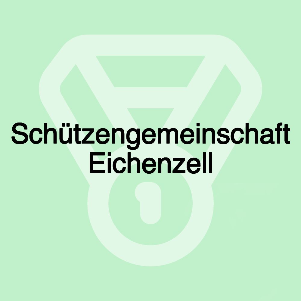 Schützengemeinschaft Eichenzell Schützengemeinschaft Eichenzell