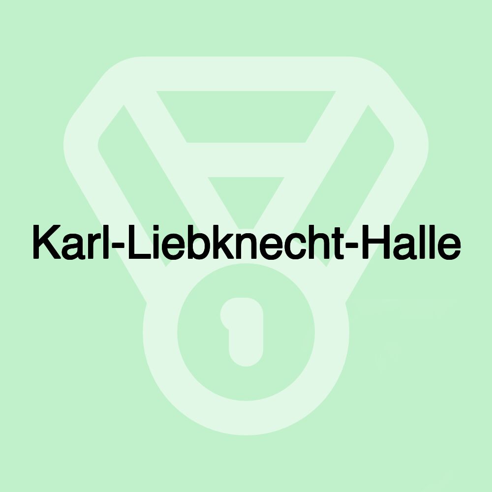 Karl-Liebknecht-Halle Karl-Liebknecht-Halle