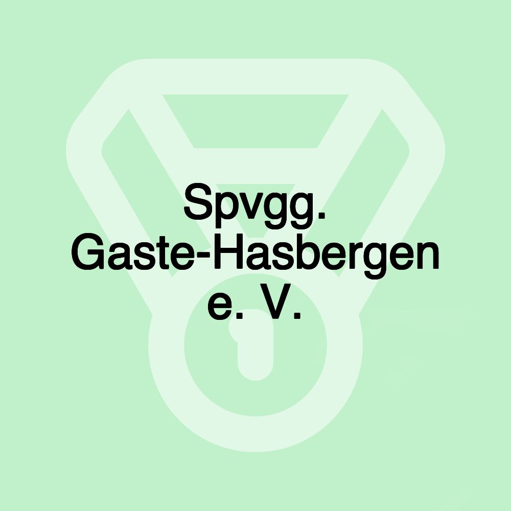 Spvgg. Gaste-Hasbergen e. V. Spvgg. Gaste-Hasbergen e. V.