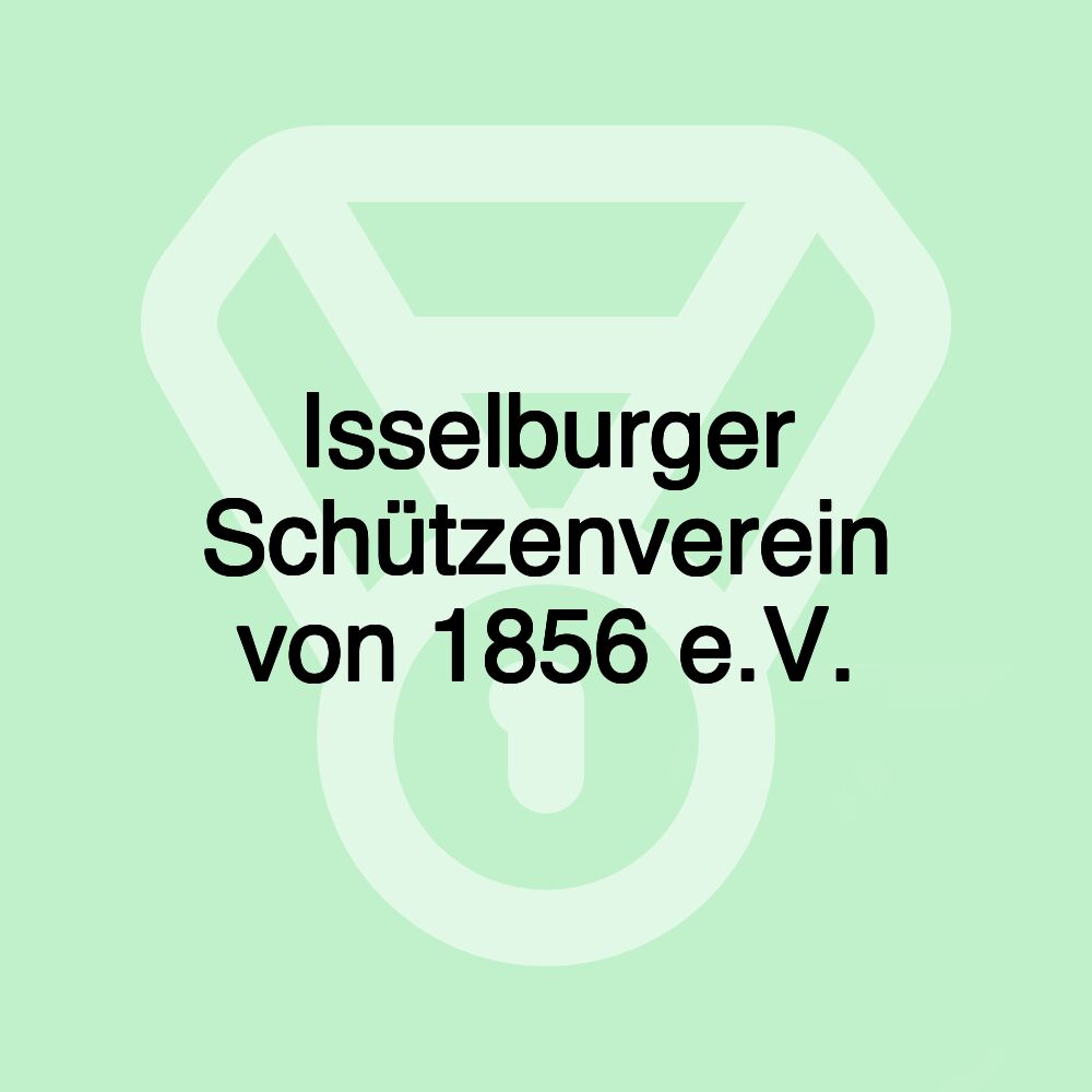 Isselburger Schützenverein von 1856 e.V.