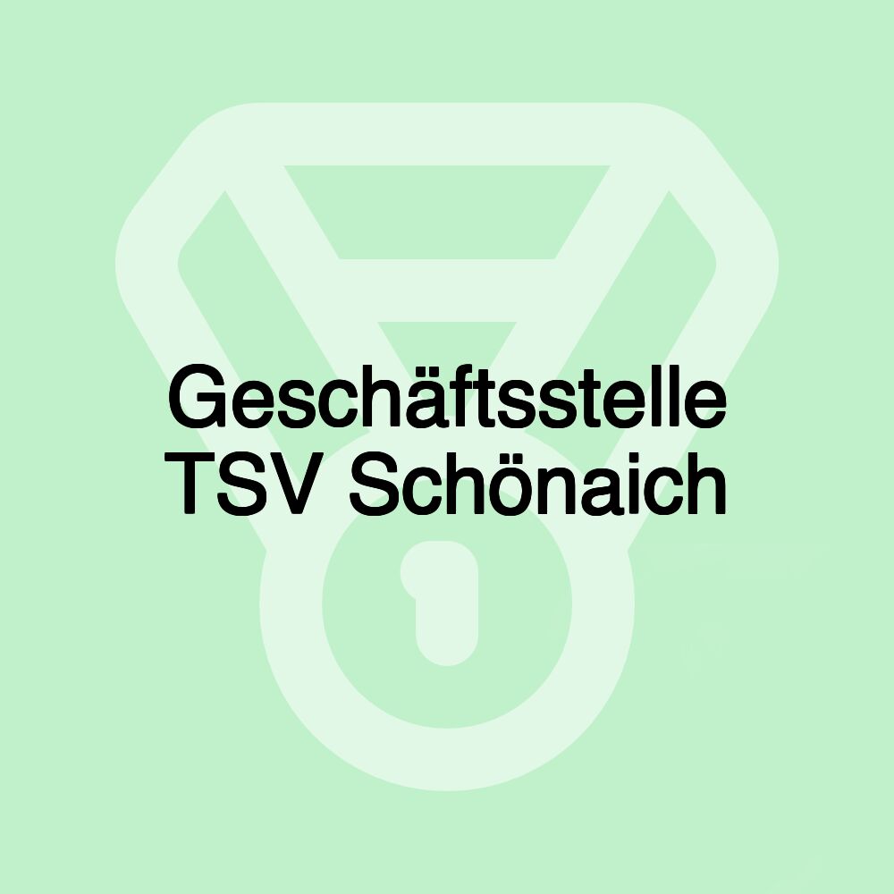 Geschäftsstelle TSV Schönaich