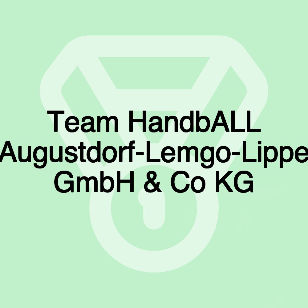 Team HandbALL Augustdorf-Lemgo-Lippe GmbH & Co KG