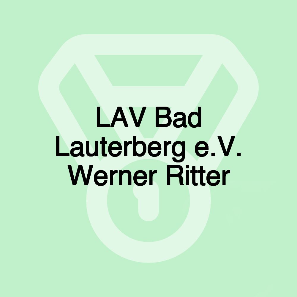 LAV Bad Lauterberg e.V. Werner Ritter