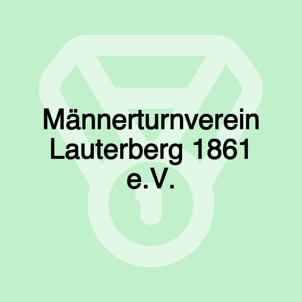 Männerturnverein Lauterberg 1861 e.V.