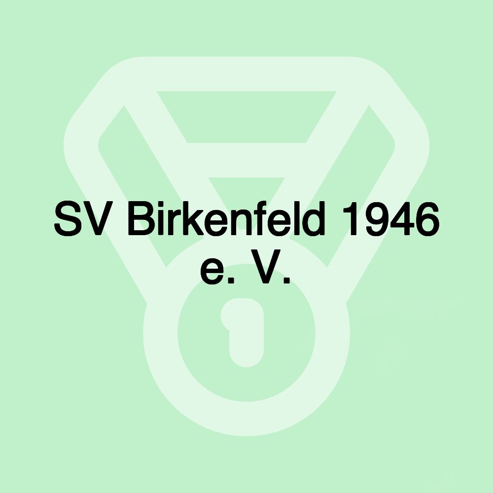 SV Birkenfeld 1946 e. V.