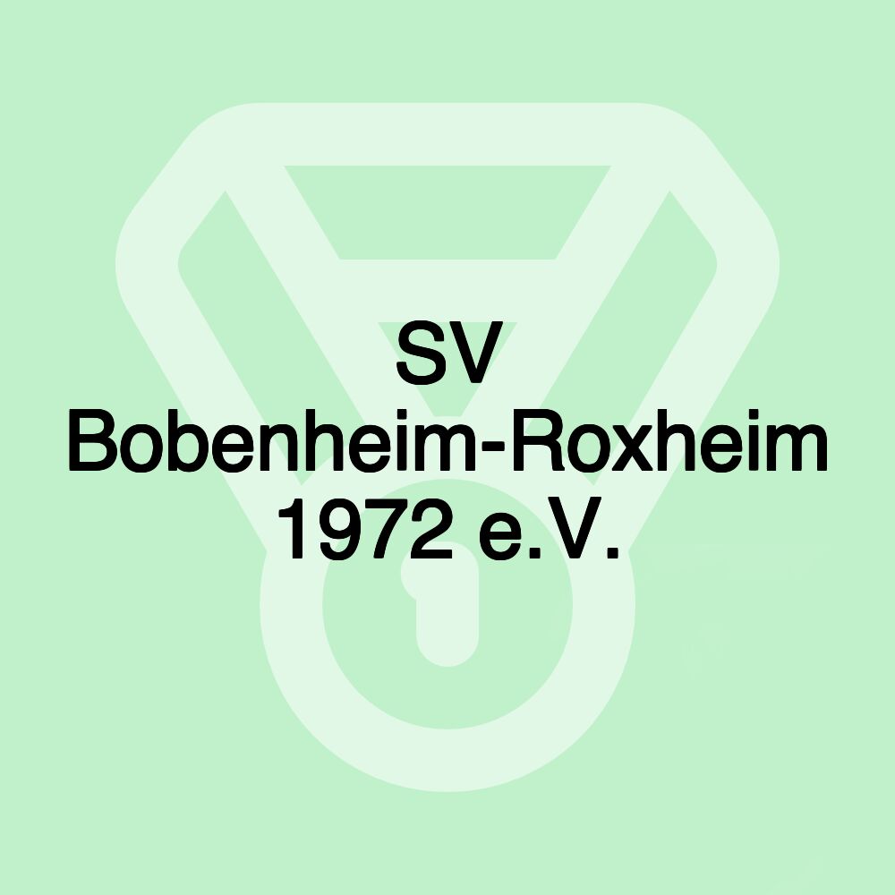 SV Bobenheim-Roxheim 1972 e.V.