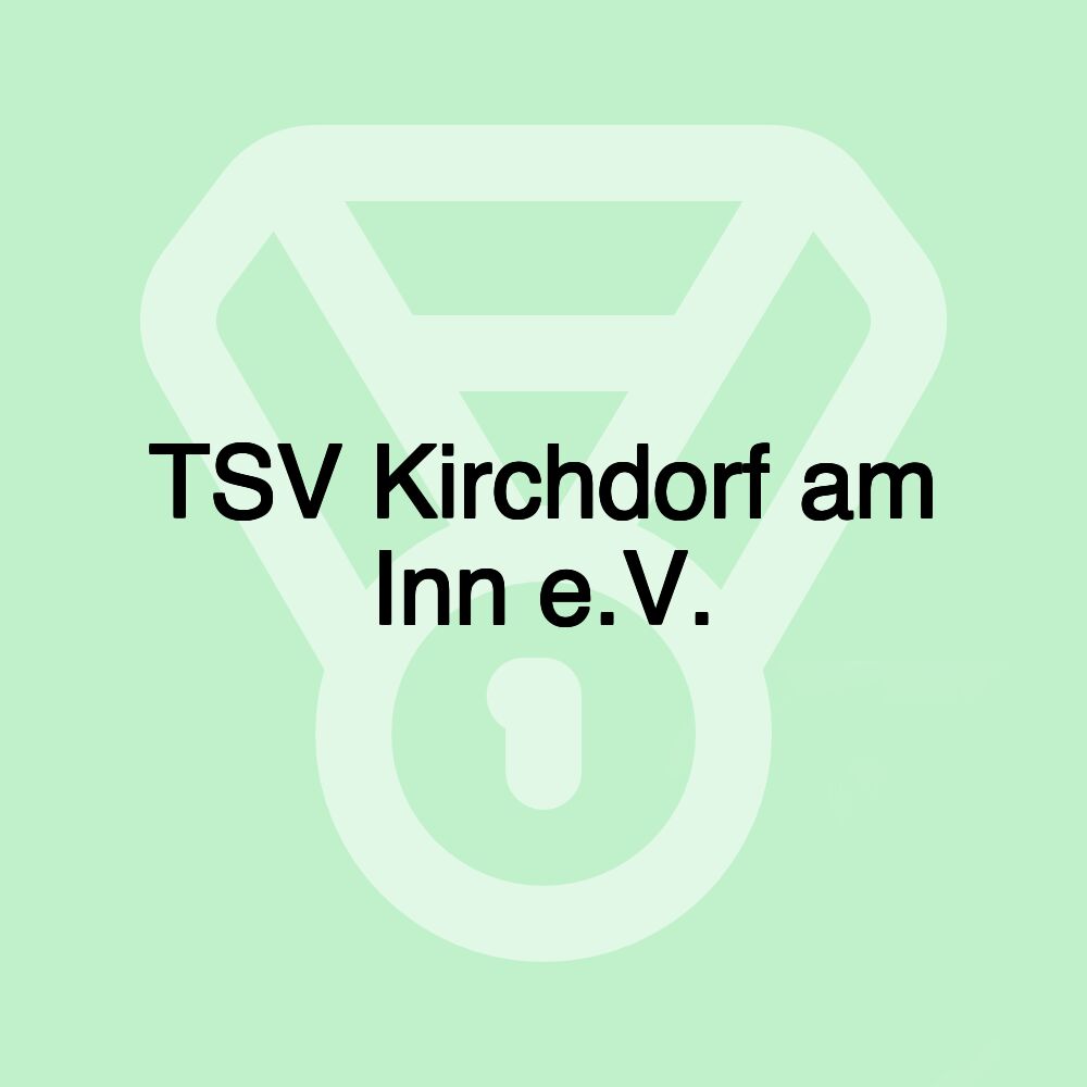TSV Kirchdorf am Inn e.V.