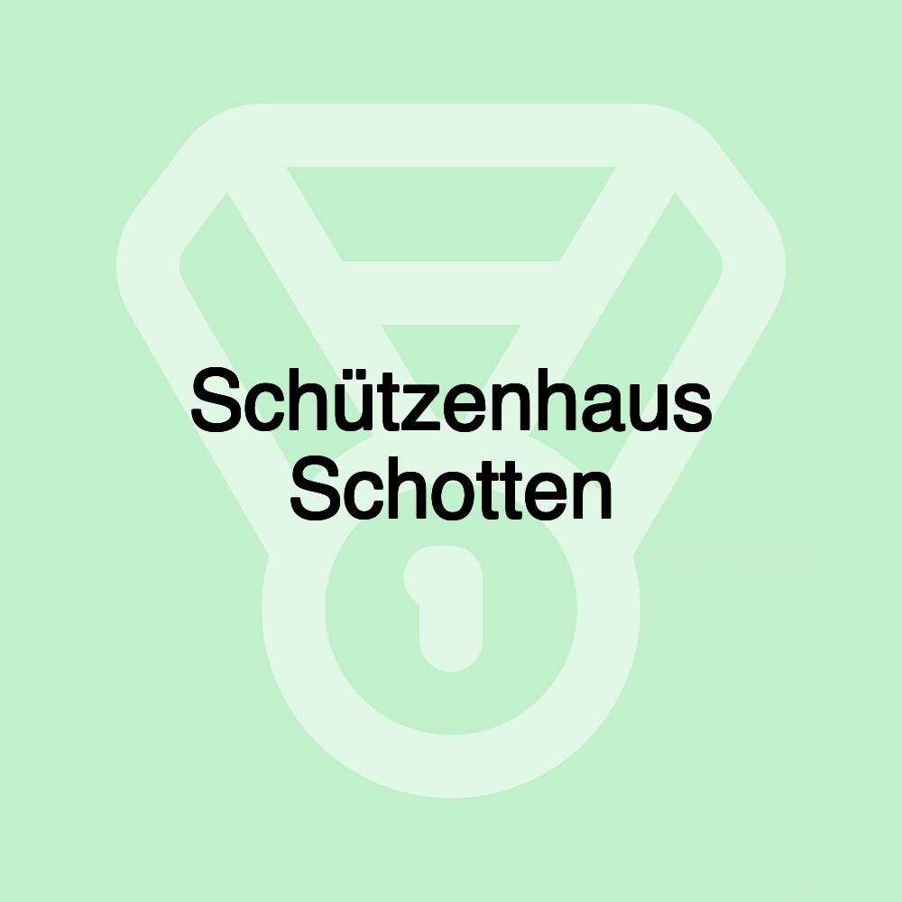Schützenhaus Schotten