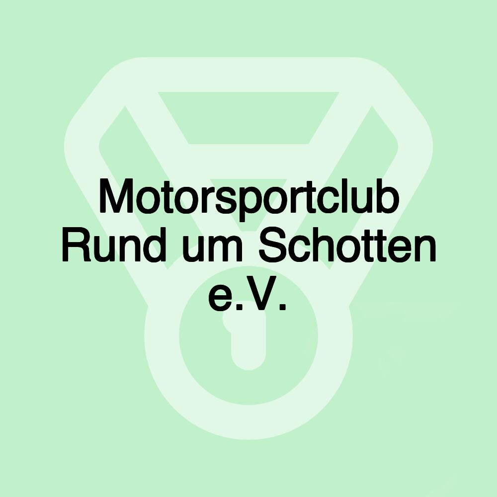 Motorsportclub Rund um Schotten e.V. Motorsportclub Rund um Schotten e.V.