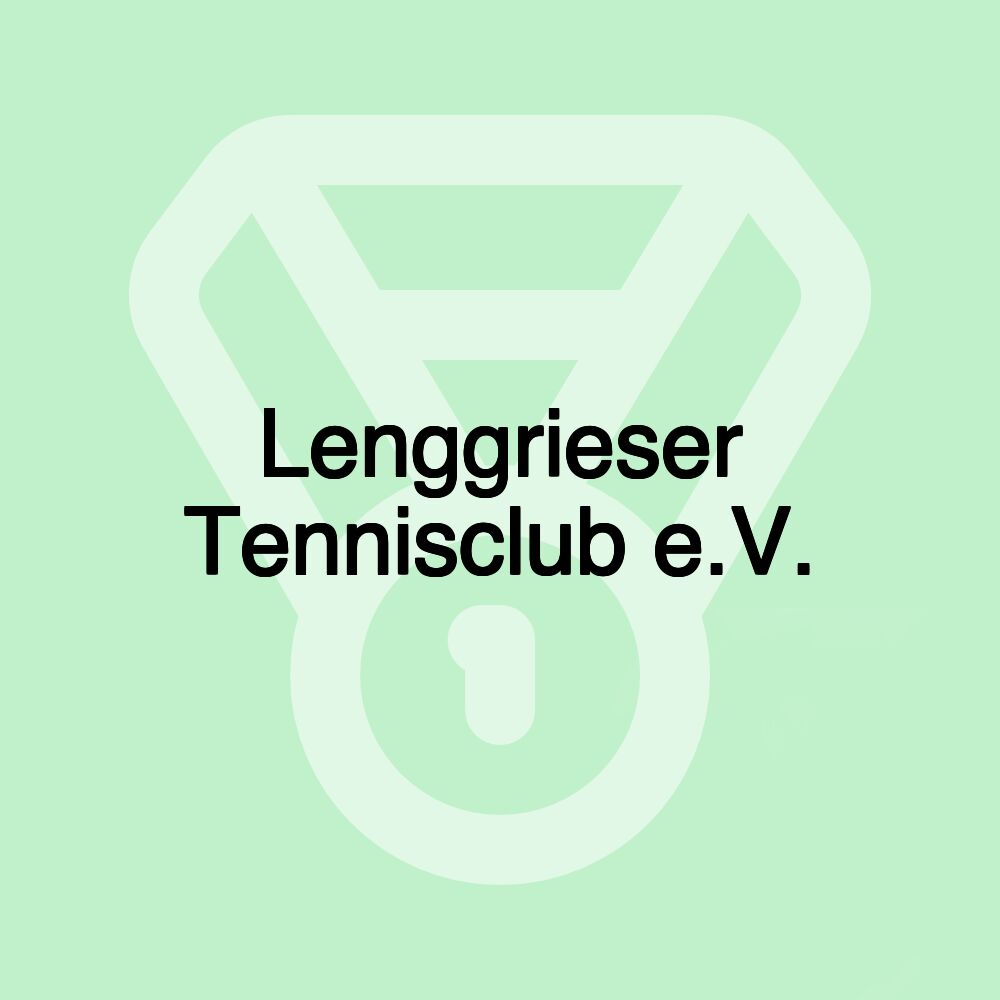 Lenggrieser Tennisclub e.V. Lenggrieser Tennisclub e.V.