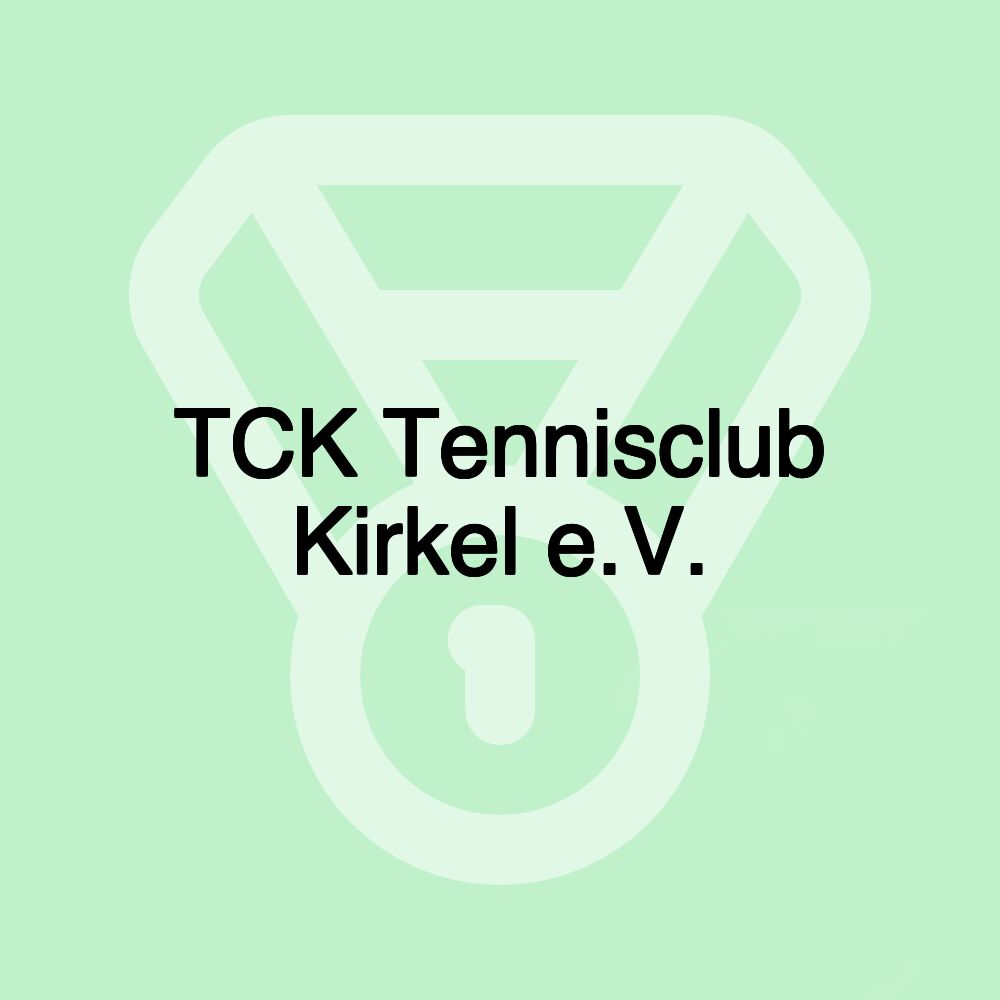 TCK Tennisclub Kirkel e.V.