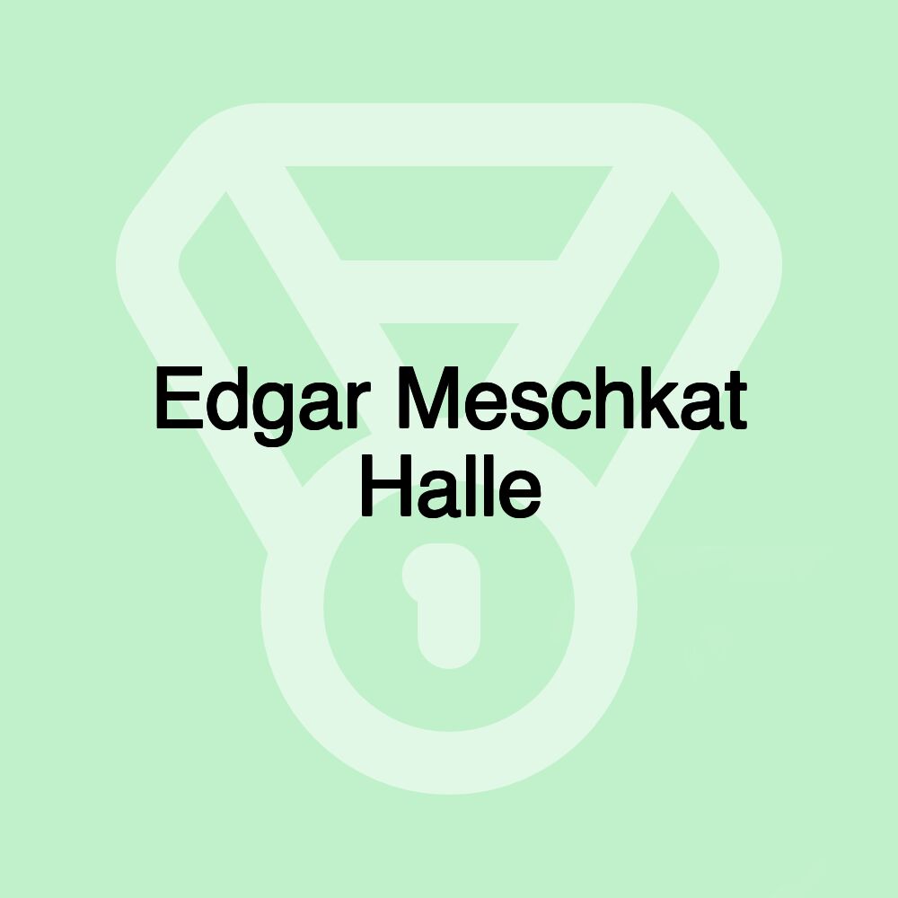 Edgar Meschkat Halle