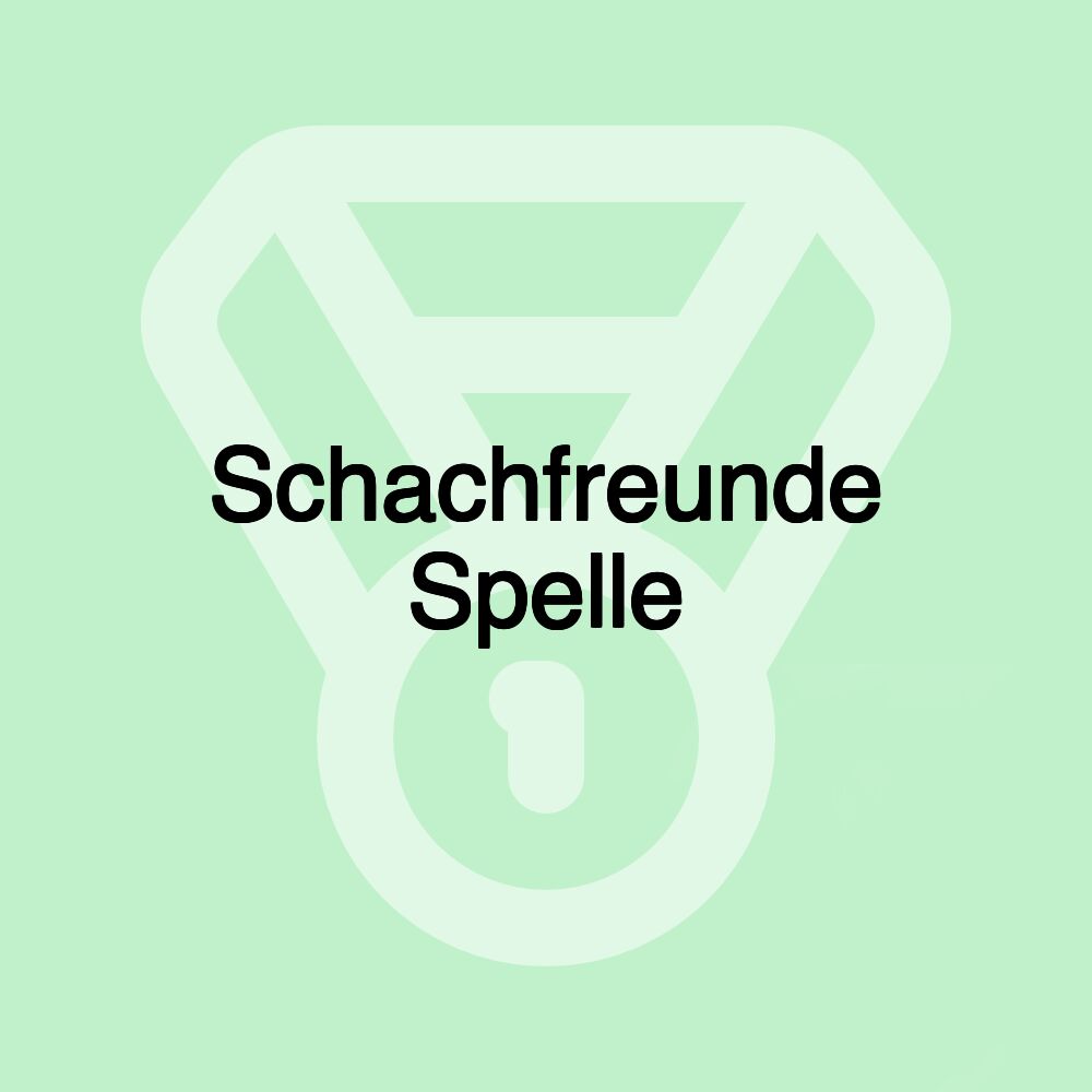 Schachfreunde Spelle Schachfreunde Spelle