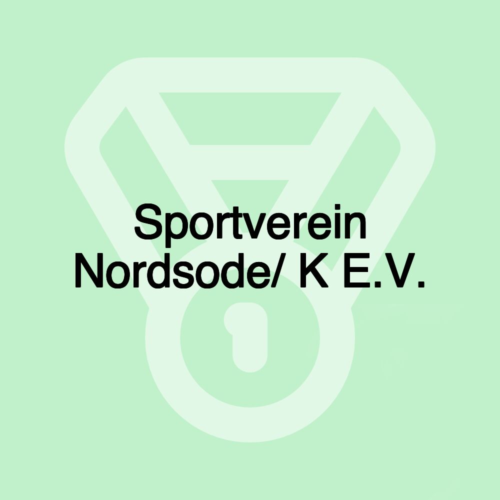 Sportverein Nordsode/ K E.V. Sportverein Nordsode/ K E.V.