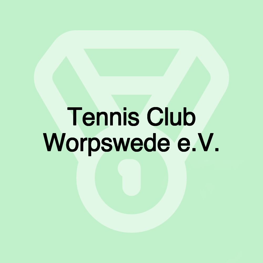 Tennis Club Worpswede e.V.