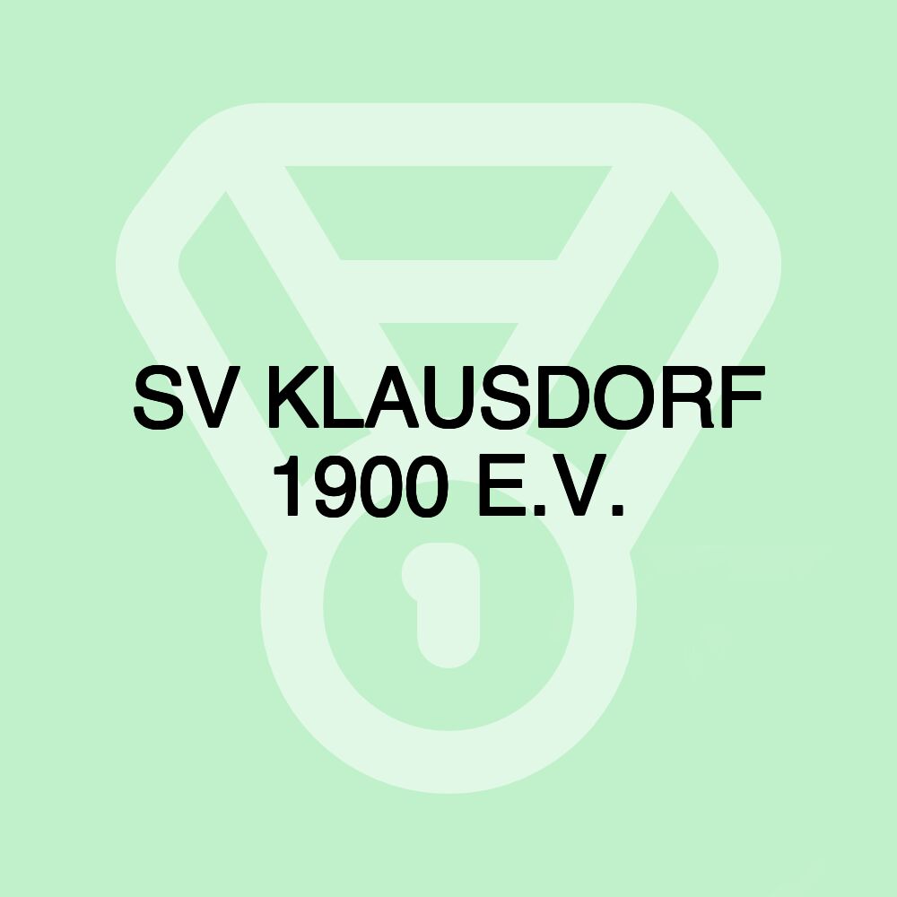 SV KLAUSDORF 1900 E.V. SV KLAUSDORF 1900 E.V.