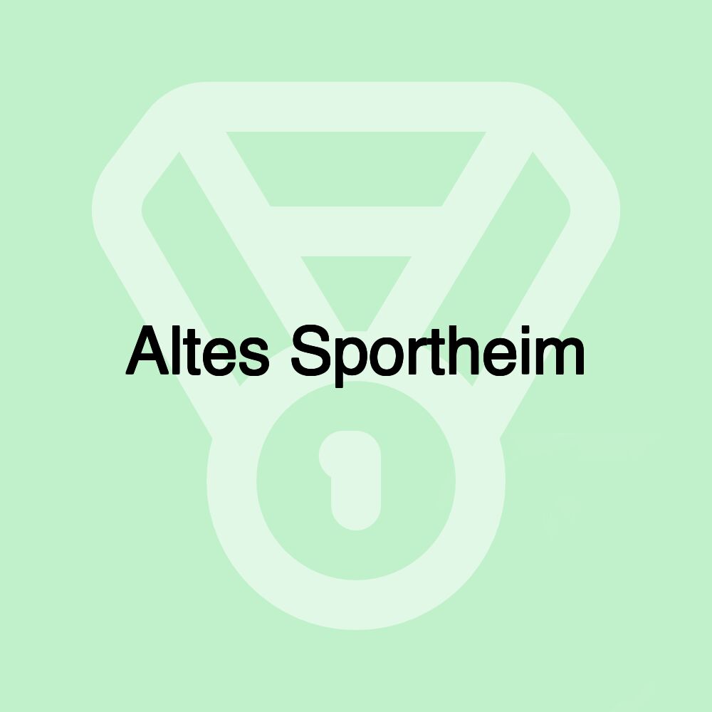 Altes Sportheim