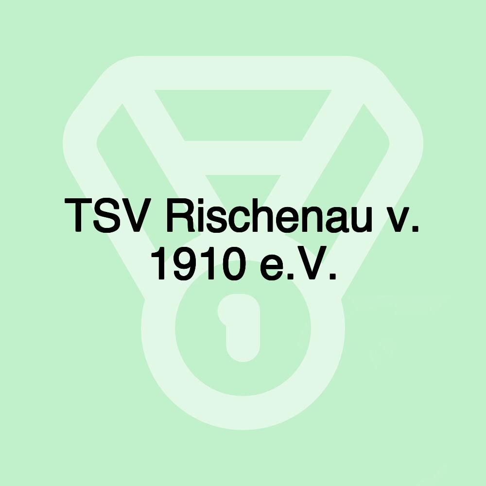 TSV Rischenau v. 1910 e.V.