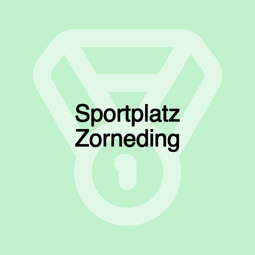 Sportplatz Zorneding Sportplatz Zorneding