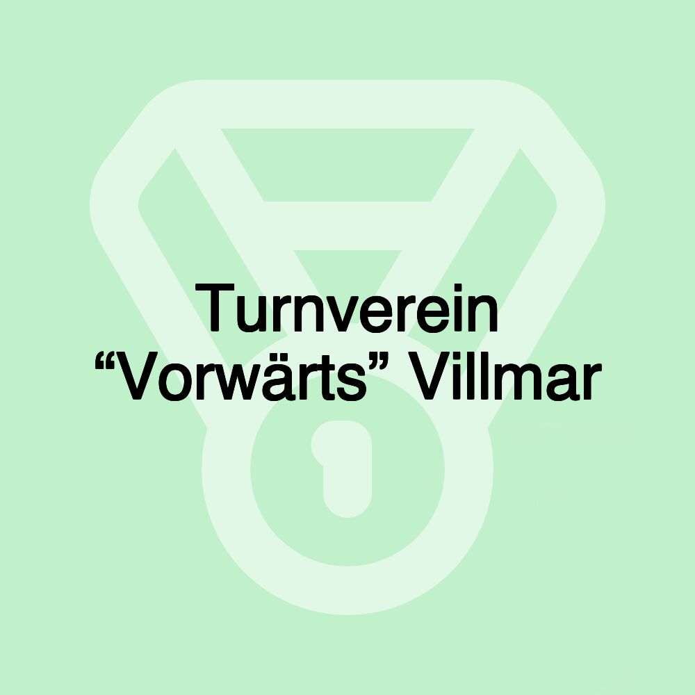 Turnverein “Vorwärts” Villmar