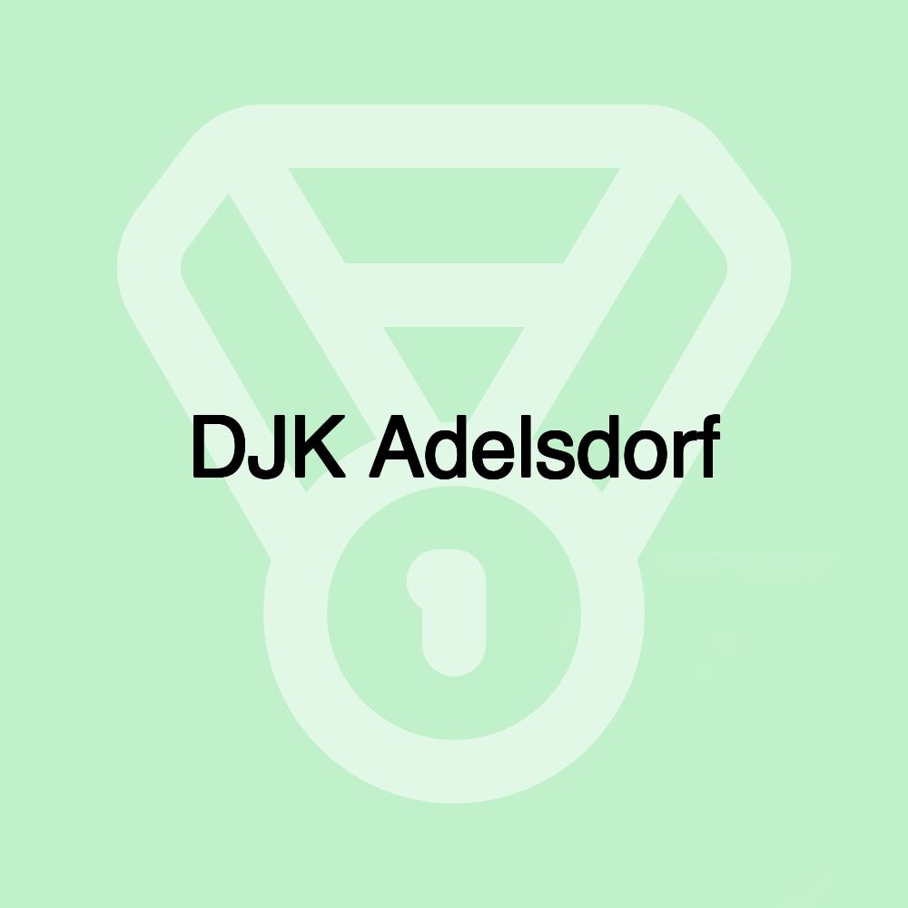 DJK Adelsdorf DJK Adelsdorf