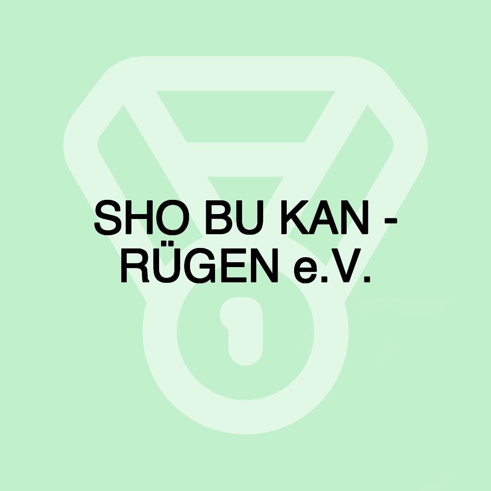 SHO BU KAN - RÜGEN e.V.
